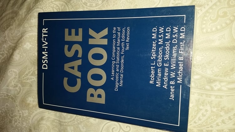 DSM-IV-TR Casebook: A Learning Companion to the Diagnostic and Statistical Manual of Mental Disorders, Fourth Edition, Text Revision