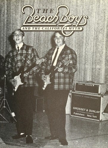 The Beach Boys and the California Myth