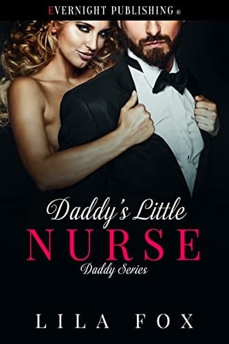 Daddy's Little Nurse (Daddy Series Book 23)