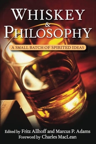 Whiskey and Philosophy