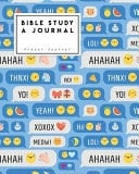 Bible Study a Journal Happy Fantasy Emoticons - Bible Prayer Journal - Happy, Love, Peace, Healing, Strength and Forgive