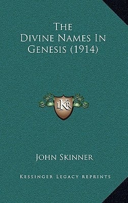 The Divine Names In Genesis (1914)
