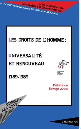 Les Droits de l'Homme Universalité et renouveau 1789 -1989
