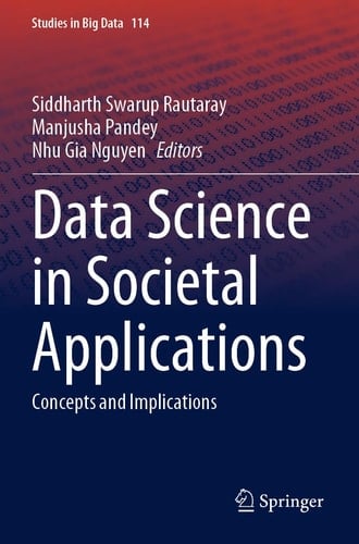 Data Science in Societal Applications Concepts and Implications