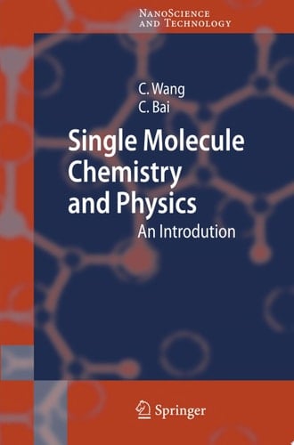 Single Molecule Chemistry and Physics