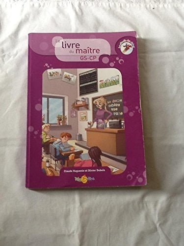 La planète des alphas le livre du maître GS-CP