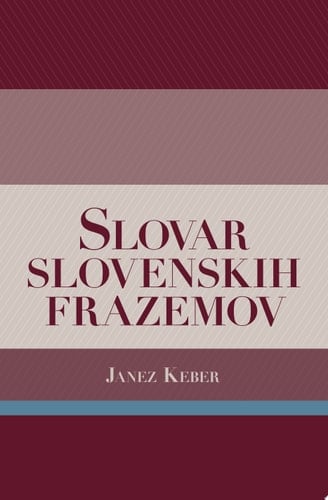 Slovar slovenskih frazemov