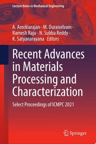 Recent Advances in Materials Processing and Characterization