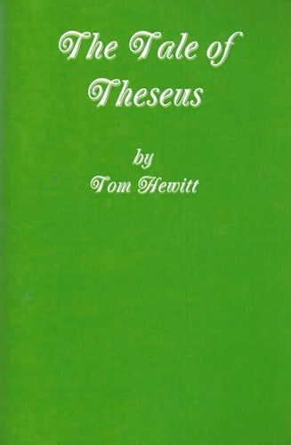 The Tale of Theseus A Lyrical Drama in Three Acts