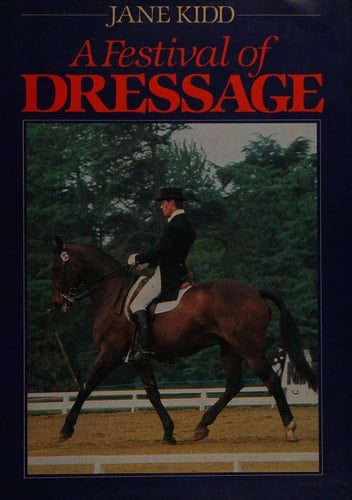 A Festival of Dressage