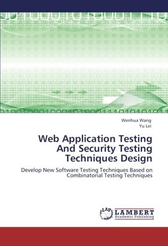 Web Application Testing And Security Testing Techniques Design