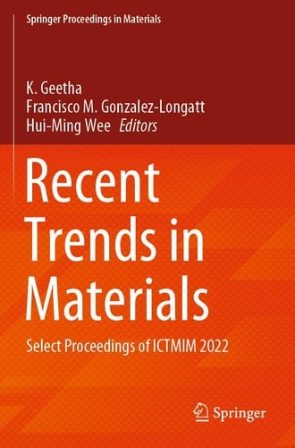 Recent Trends in Materials Select Proceedings of ICTMIM 2022