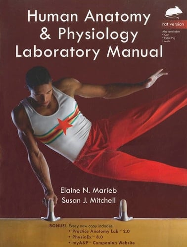Human Anatomy and Physiology Laboratory Manual, Rat Version