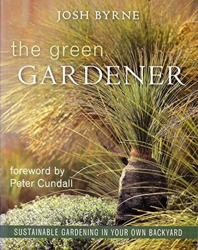 The Green Gardener Sustainable Gardening in Your Own Backyard