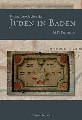 Kleine Geschichte der Juden in Baden