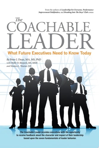 The Coachable Leader What Future Executives Need to Know Today
