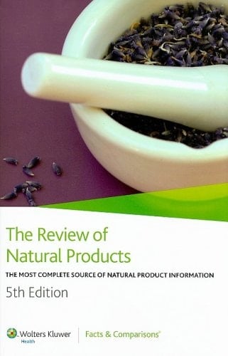The Review of Natural Products The Most Complete Source of Natural Product Information