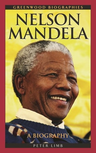 Nelson Mandela: A Biography (Greenwood Biographies)