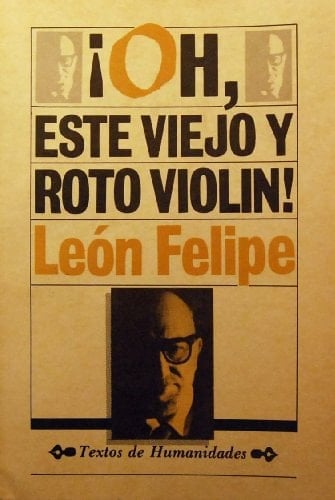 OH, Este Viejo y Roto Violin!