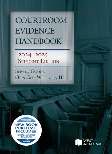 Courtroom Evidence Handbook, 2024-2025 Student Edition