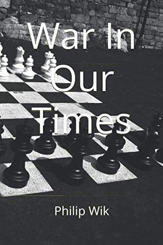 War In Our Times