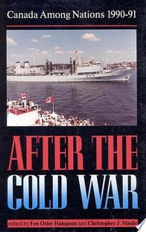 Canada Among Nations, 1990-91 After the Cold War