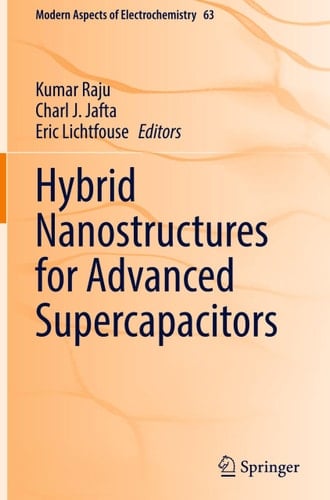 Hybrid Nanostructures for Advanced Supercapacitors