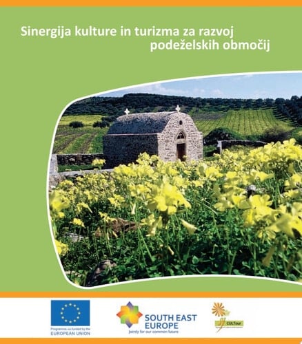 Sinergija kulture in turizma za razvoj podeželskih območij