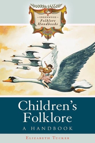 Children's Folklore A Handbook
