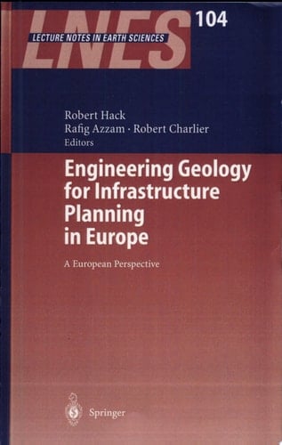Engineering Geology for Infrastructure Planning in Europe