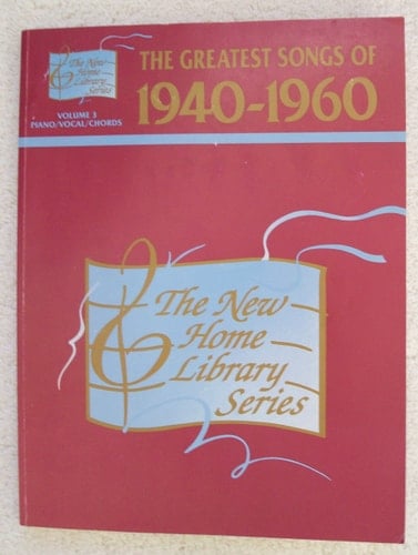 The Greatest Songs of 1940-1960