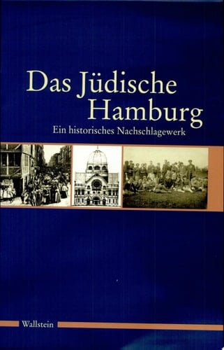 Das jüdische Hamburg ein historisches Nachschlagewerk