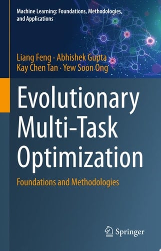 Evolutionary Multi-Task Optimization Foundations and Methodologies