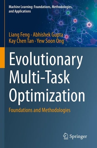 Evolutionary Multi-Task Optimization Foundations and Methodologies