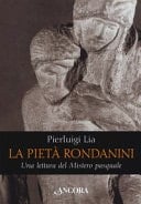 La pietà Rondanini una lettura del Mistero pasquale