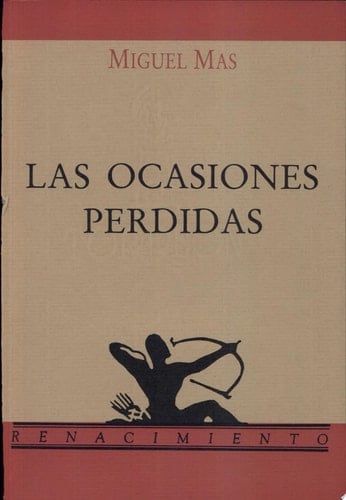 Las ocasiones perdidas