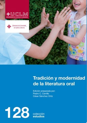 Tradición y modernidad de la literatura oral