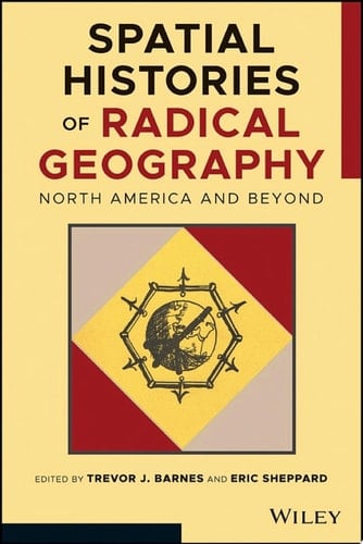 Spatial Histories of Radical Geography