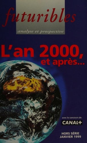 L'An 2000, et après...
