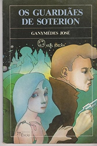 Os Guardiaes De Soterion (Em Portuguese do Brasil)