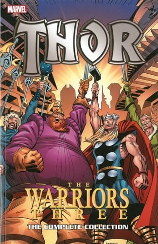 Thor: The Warriors Three The Complete Collection