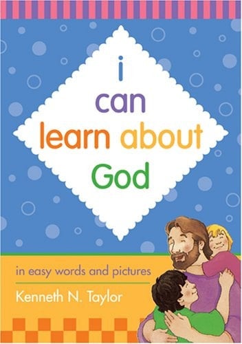 I Can Learn about God In Easy Words and Pictures