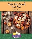 Nuts Are Good for You