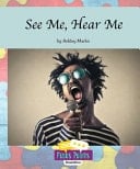 See Me, Hear Me
