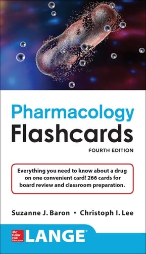 Lange Pharmacology Flashcards, Fourth Edition
