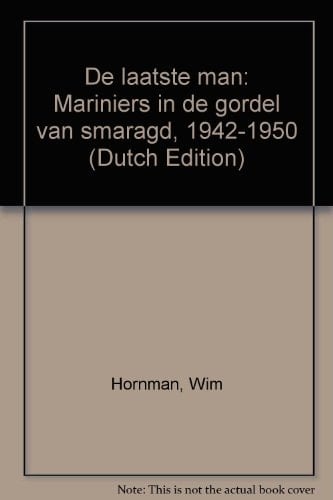 De laatste man mariniers in de gordel van smaragd, 1942-1950