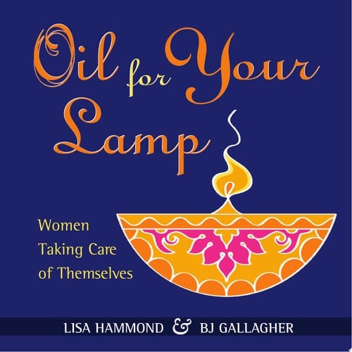 Oil for Your Lamp Women Taking Care of Themselves