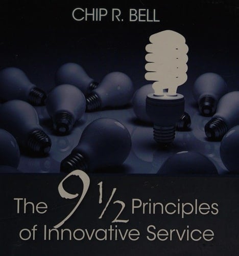 The 9 1/2 Principles of Innovative Service