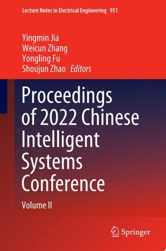 Proceedings of 2022 Chinese Intelligent Systems Conference Volume II
