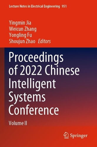 Proceedings of 2022 Chinese Intelligent Systems Conference Volume II